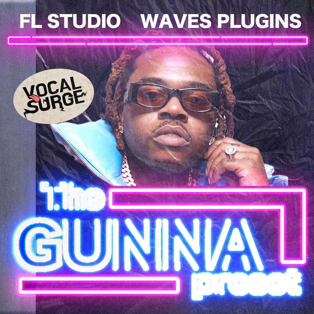 GUNNA VOCAL PRESET [FL STUDIO-WAVES PLUGINS]